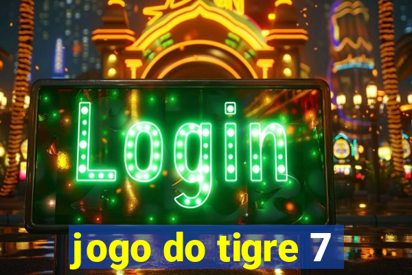 jogo do tigre 7